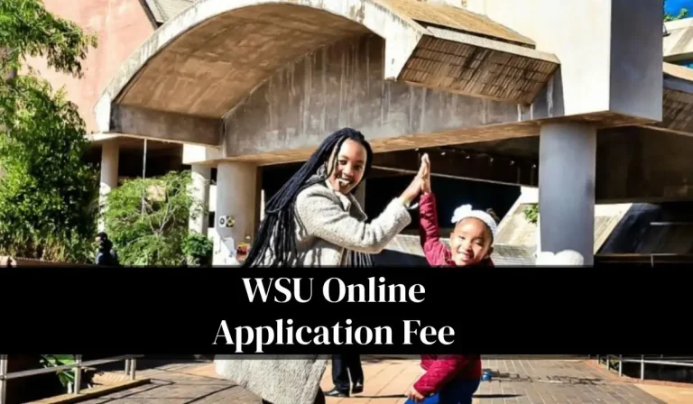 WSU Online Application Fee 2027: Complete Guide to Application Costs, Payment Process, and Important Dates