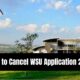 How to Cancel WSU Application 2024