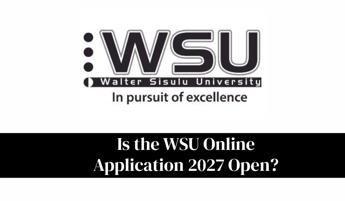 Is the WSU Online Application 2027 Open? Complete Guide