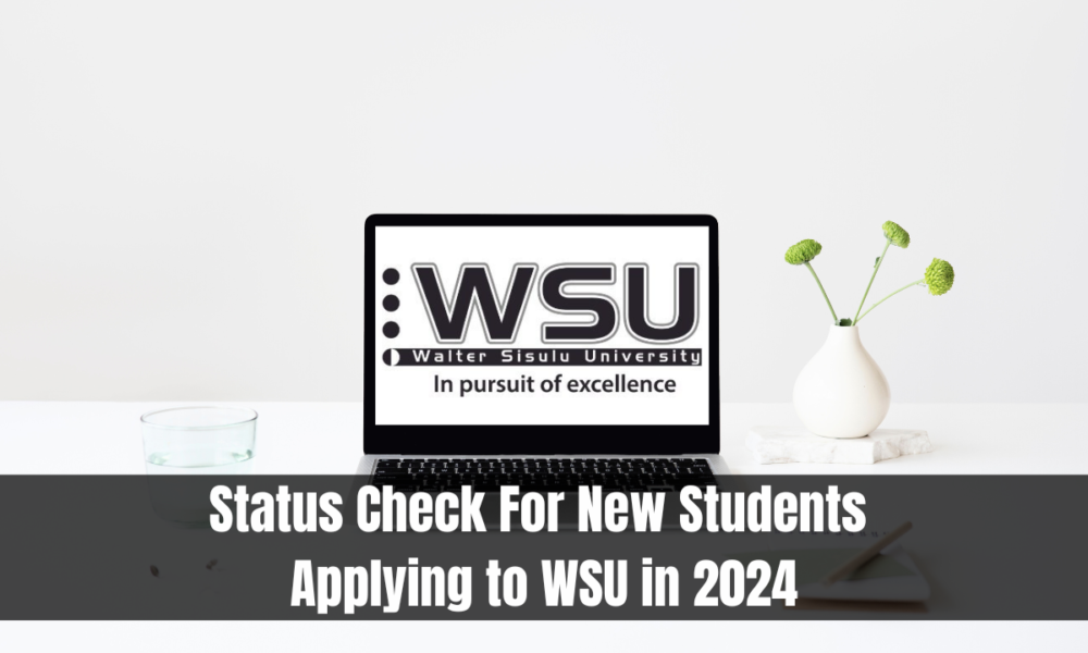 Status Check For New Students Applying to WSU in 2024
