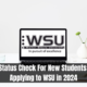 Status Check For New Students Applying to WSU in 2024