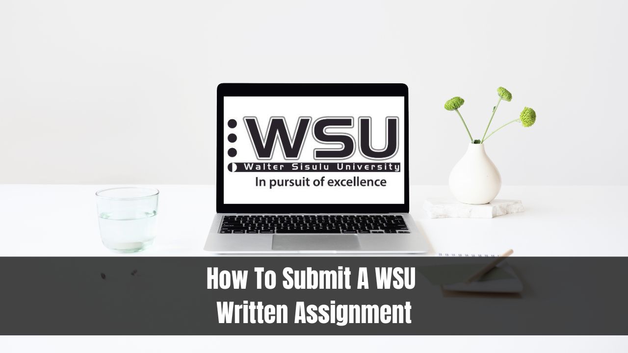 How To Submit A WSU Written Assignment