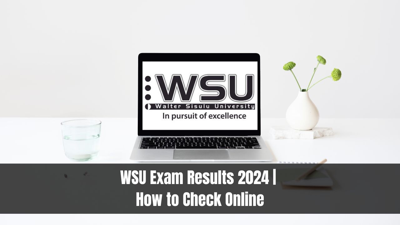 WSU Exam Results 2024 | How to Check Online