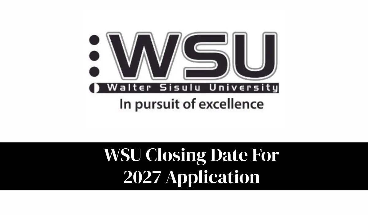 WSU Closing Date For 2027 Application