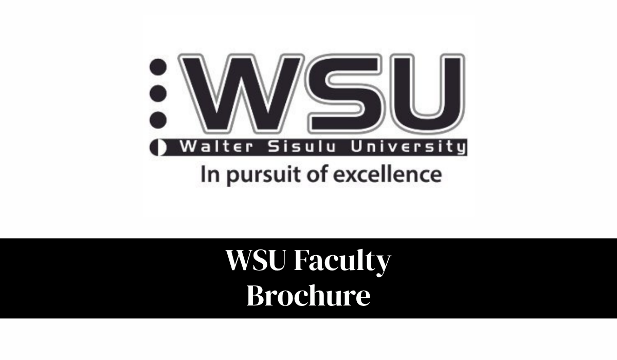 WSU Faculty Brochure 2027 PDF Download – Walter Sisulu University Faculties and Programmes