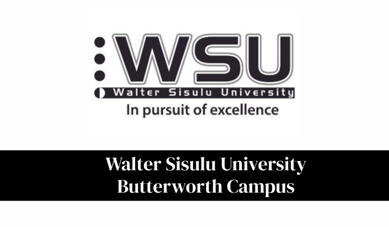 Walter Sisulu University Butterworth Campus: Courses, Facilities, Accommodation and Contact Details