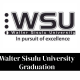 Walter Sisulu University Graduation 2027: Schedule, Requirements And Latest Updates