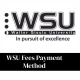WSU Fees Payment Method 2027: Complete Guide