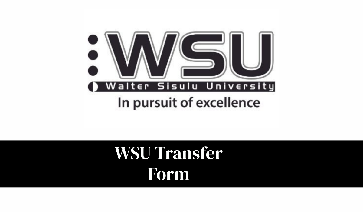 WSU Transfer Form 2027: Complete Guide to Inter-University and Internal Transfer