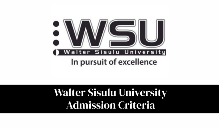 Walter Sisulu University Admission Criteria 2027: WSU Online Application Guide