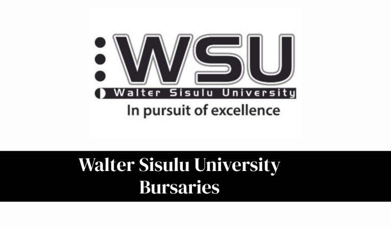 Walter Sisulu University Bursaries 2027: NSFAS Funding, Requirements and Application Guide