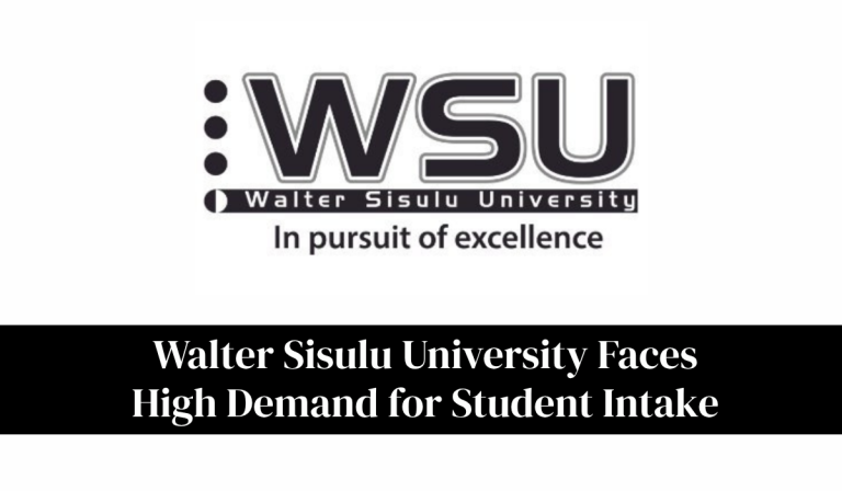 Walter Sisulu University Faces High Demand for Student Intake: Complete Guide