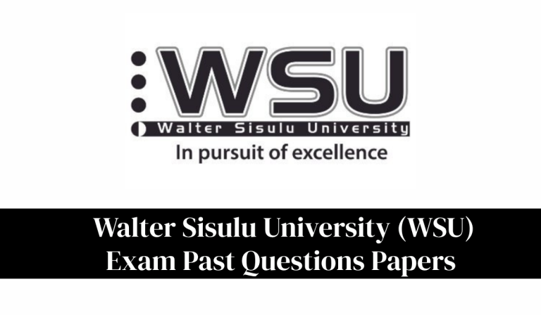 Walter Sisulu University (WSU) Exam Past Questions Papers PDF Download 2027