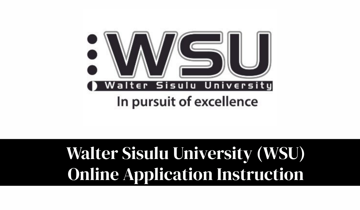 Walter Sisulu University (WSU) Online Application Instruction 2027