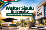Walter Sisulu University Admission Requirements 2027: APS Score, Courses and Application Guide